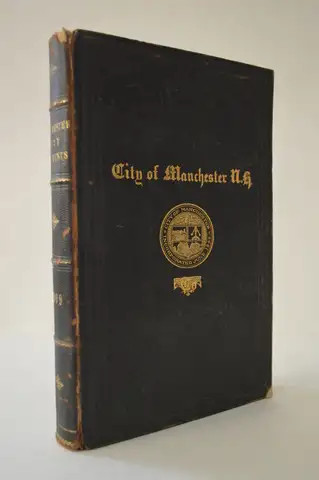 54th Annual Report City of Manchester New Hampshire 1899 First Edition HC