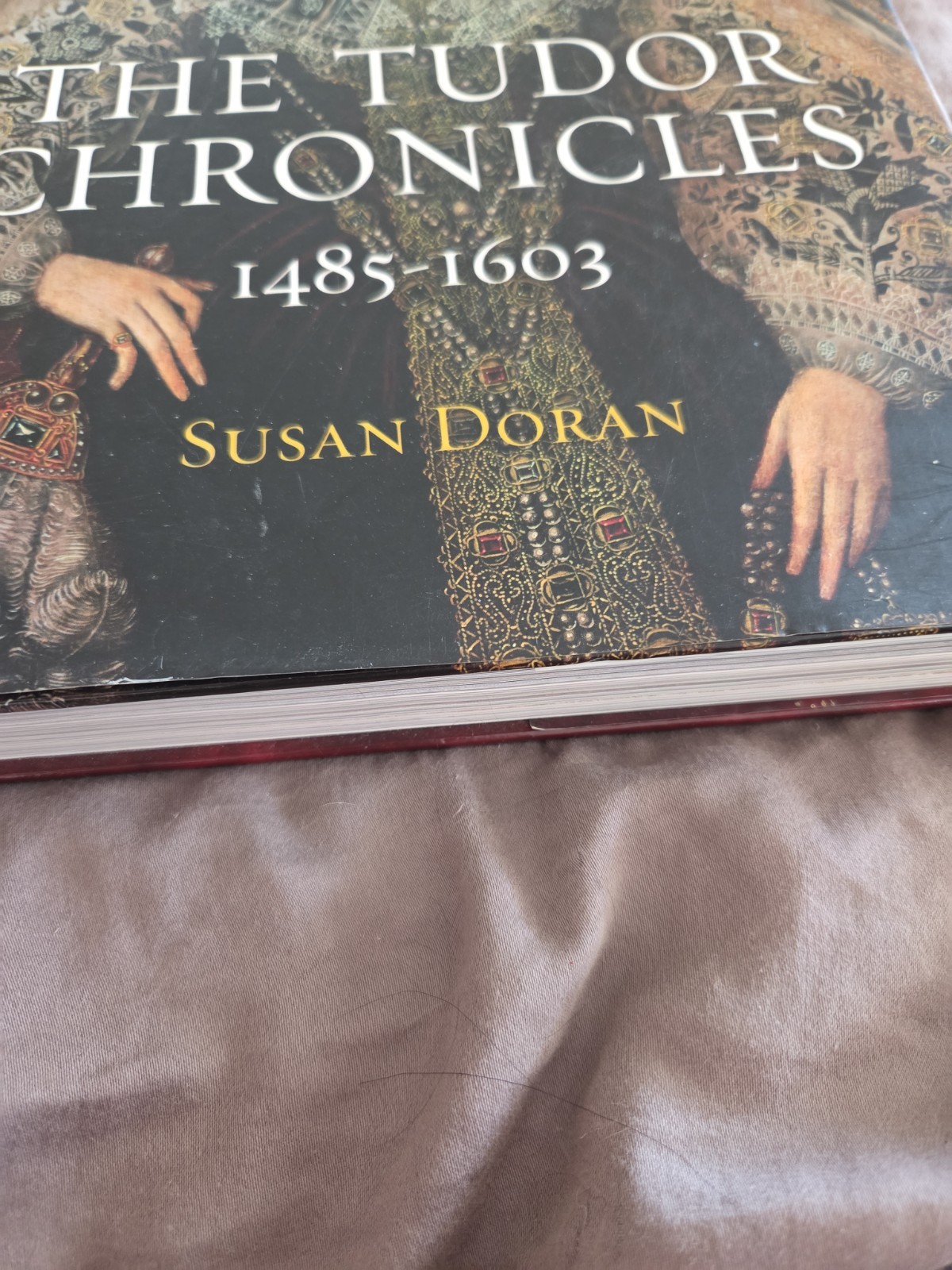 The Tudor Chronicles 1485-1603 Susan Doran Hardcover Illustrated History Book…
