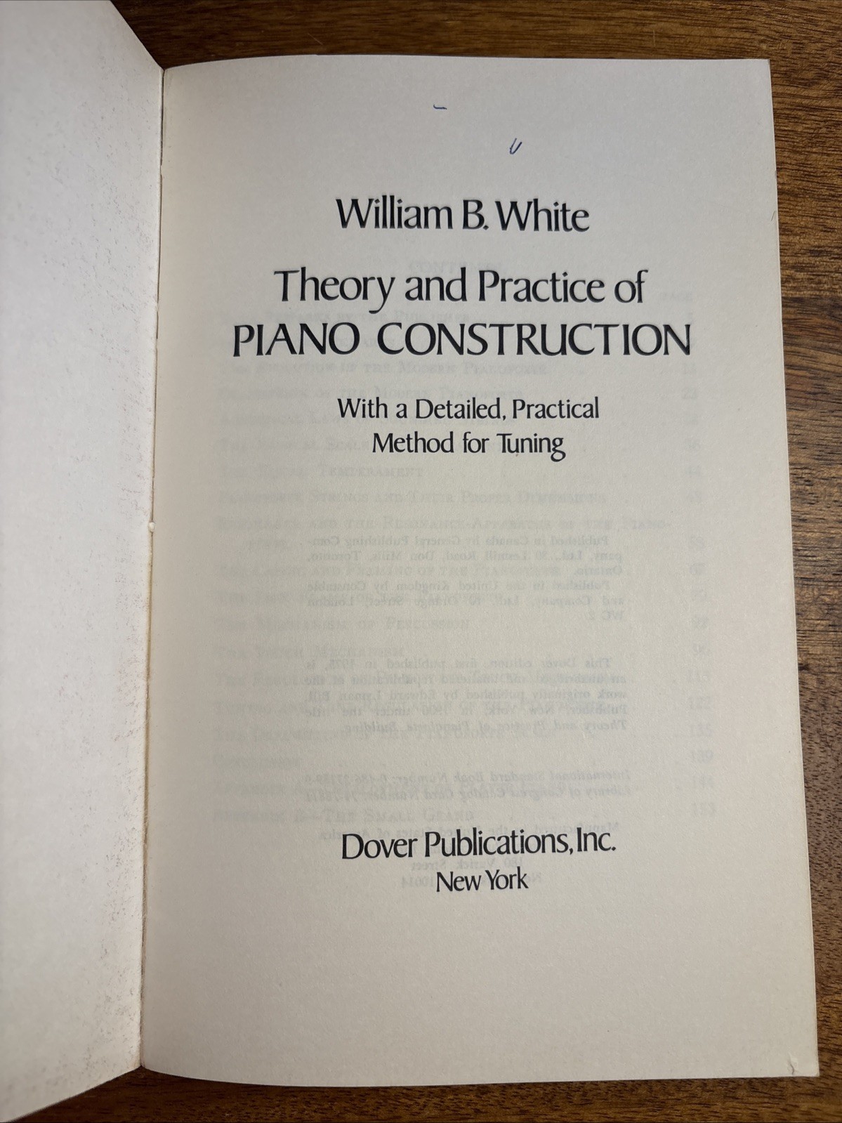 Theory and Practice of Piano Construction by William B. White (1975)