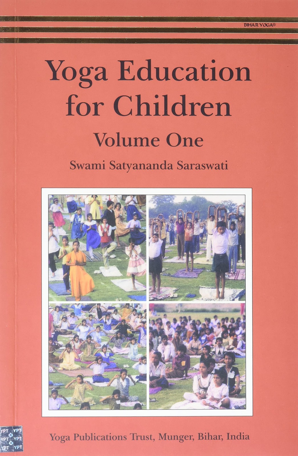Yoga Education For Children/VOL 1