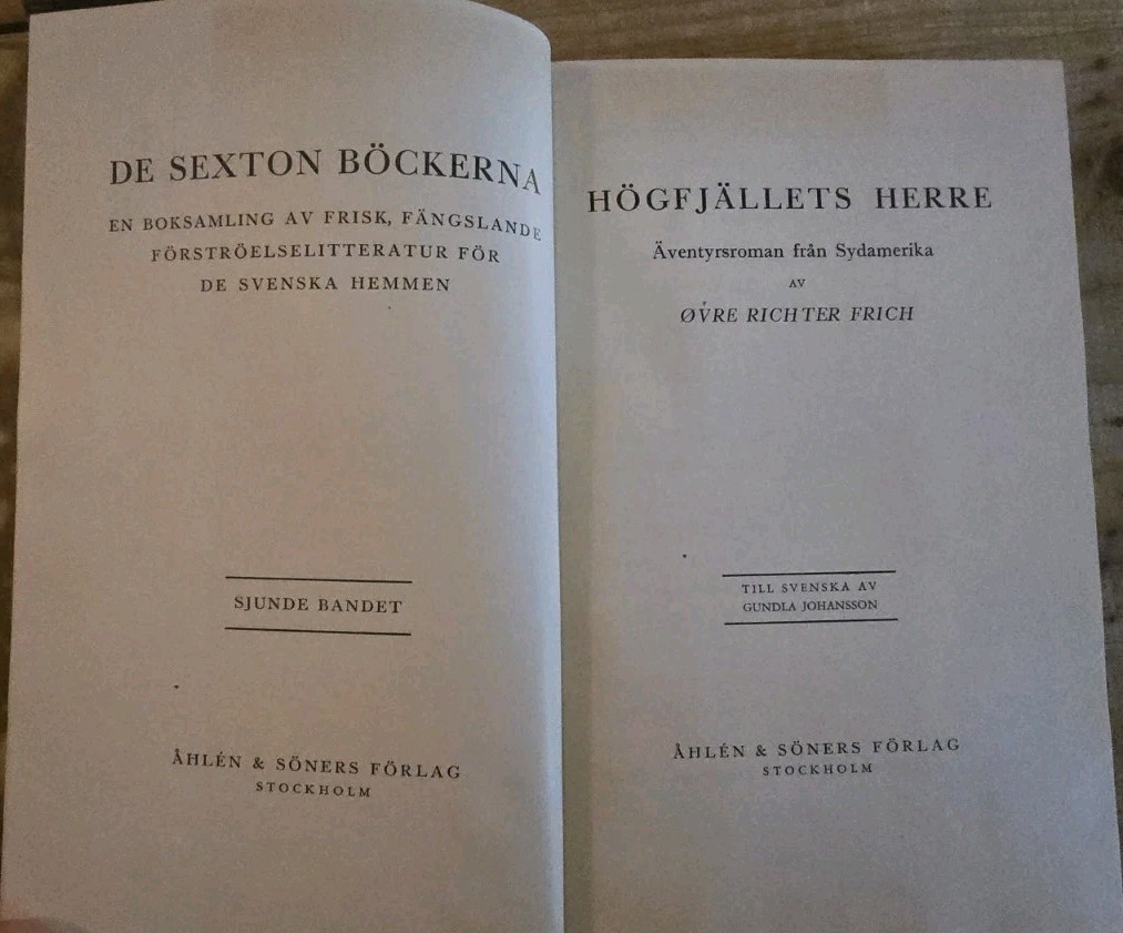 Hogfjallets Herre By Cyre Richter Frich Copywright 1933 1st Edition Sweedish Ed.