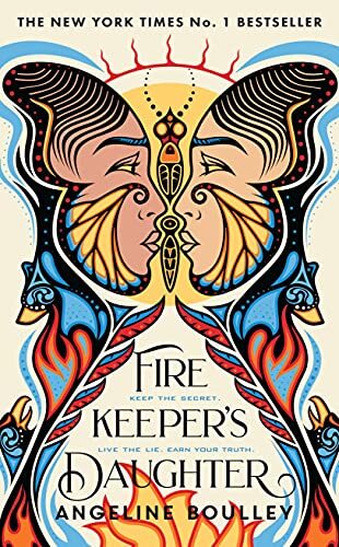 Firekeeper’s Daughter: The New York Times No. 1 Bestseller By An