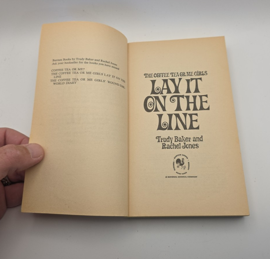 THE COFFEE TEA OR ME GIRLS LAY IT ON THE LINE By Trudy Baker & Rachel Jones 1973
