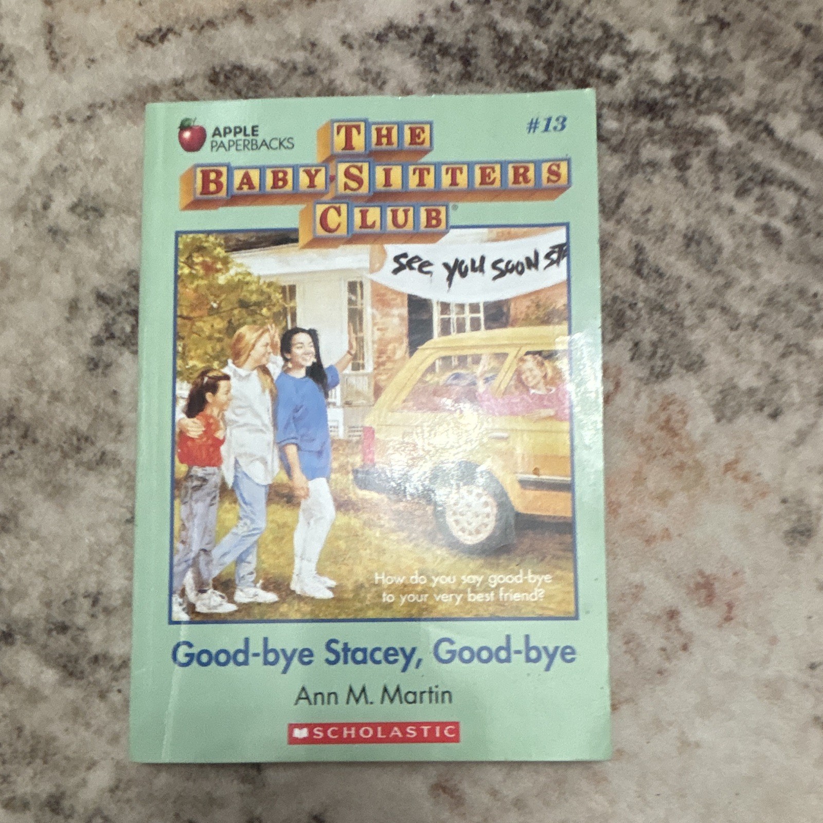 The Baby-Sitters Club Ann M. Martin Scholastic Paperback Ages 9-12