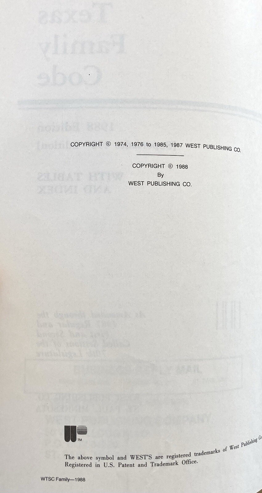 Texas Family Code 1988 Edition by West Publishing Co