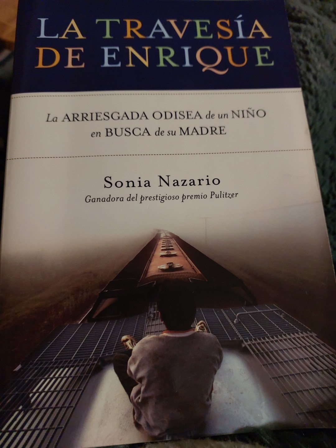 Sonia Nazario La Travesia de Enrique (Paperback) Spanish Language