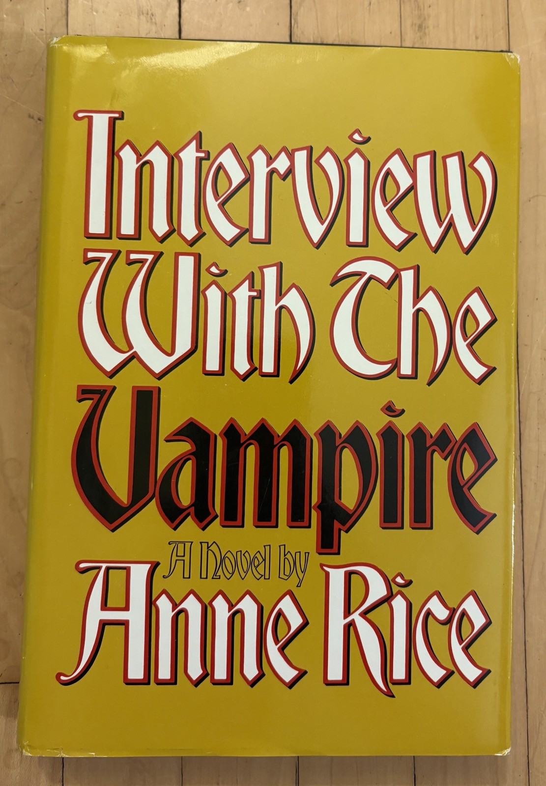 INTERVIEW WITH THE VAMPIRE Anne Rice 1976 Book Club Edition Hardcover DJ VG+/VG+