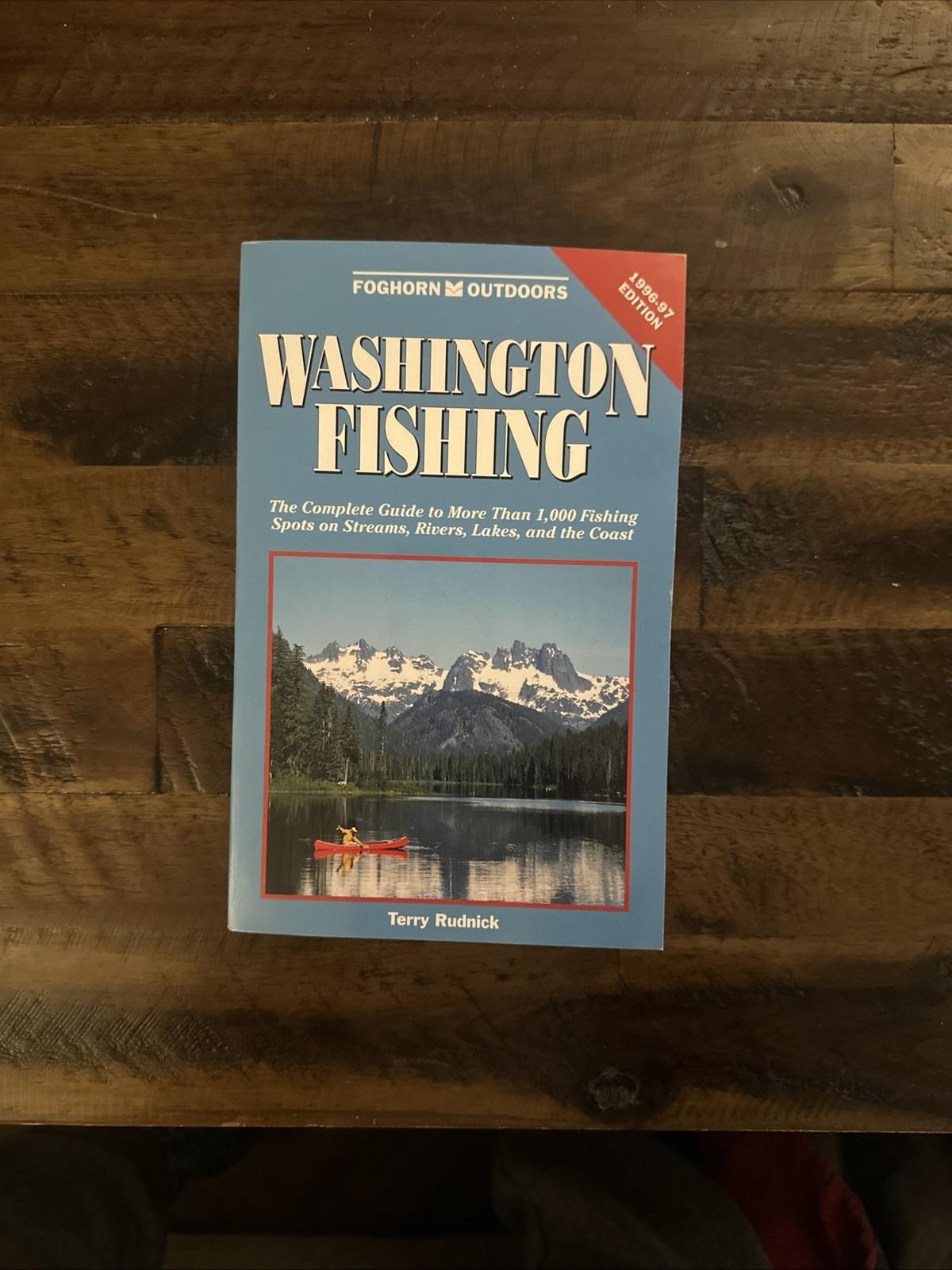 Washington Fishing, 1996-1997: The Complete Guide to More Than 1600 Fishing…