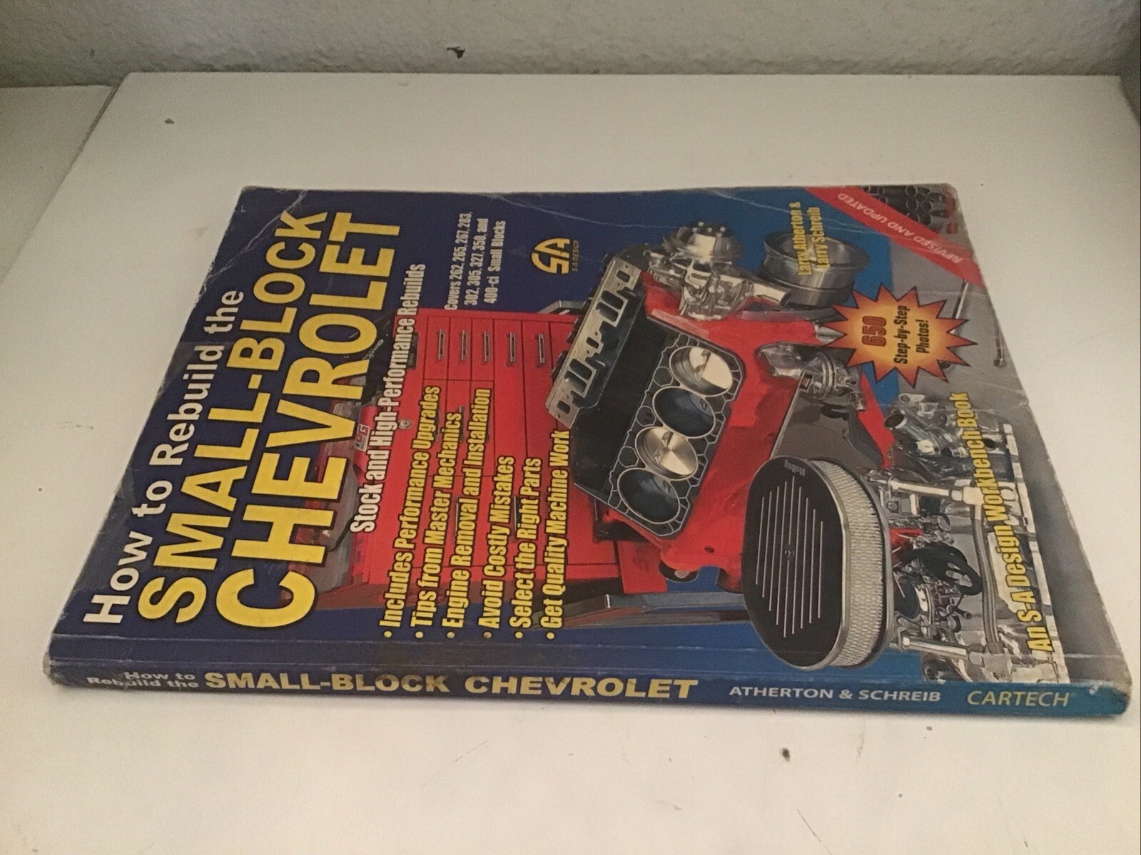 How to Rebuild the Small-Block Chevy -Revised (S-A Design Workbench Series)