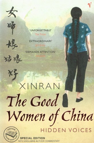 The Good Women Of China Hidden Voices By Xinran,Esther Tyldesle