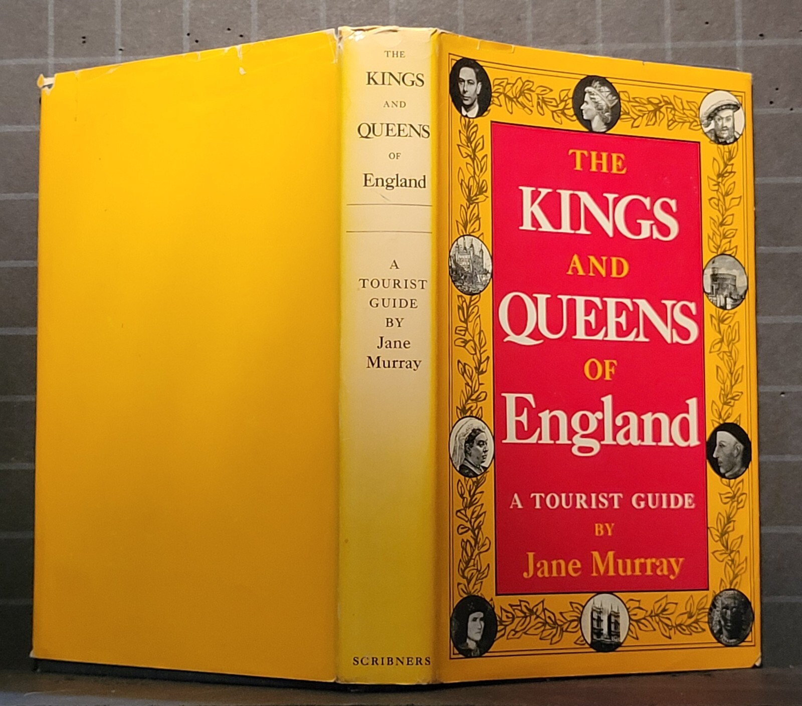 The Kings and Queens of England: A Tourist Guide. by Jane Murray 1974 HC 2623