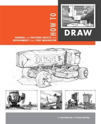 How to Draw: drawing and sketching objects and environments from you – VERY GOOD