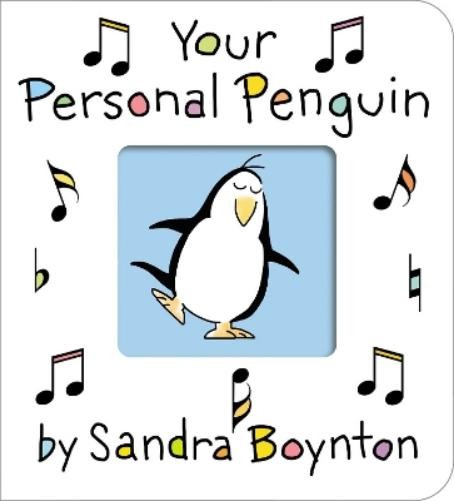 Sandra Boynton Your Personal Penguin (Board Book) Boynton on Board