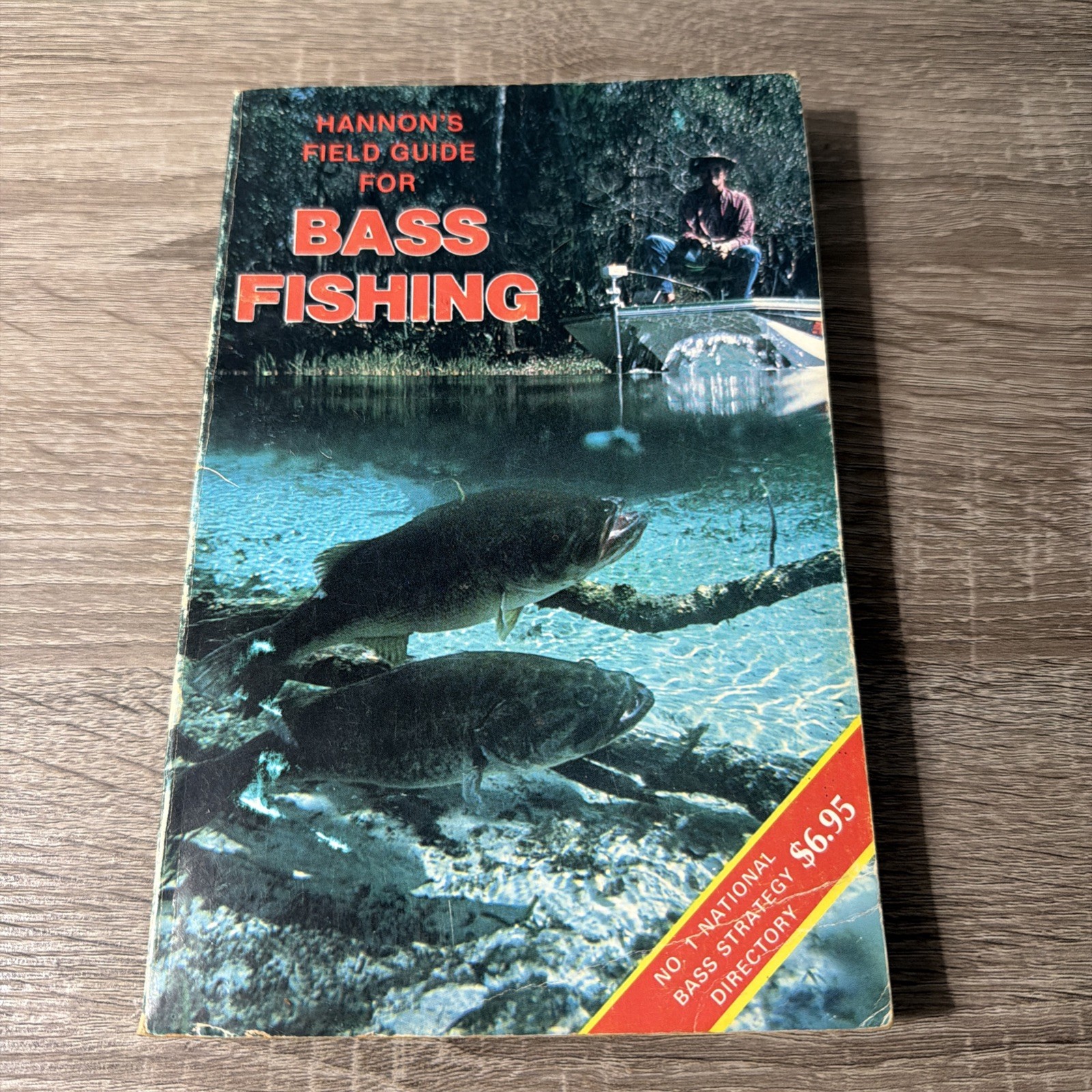 Doug Hannon’s Field Guide for Bass Fishing by R. Douglas Hannon Third Printing