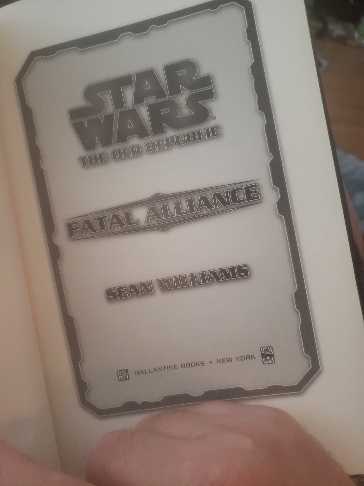 Star Wars The Old Republic Fatal Alliance – Williams 2010 1st Edition. HC.