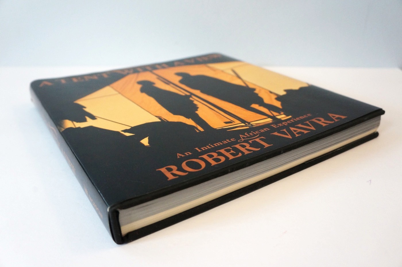 A Tent With A View by Robert Vavra, Hardcover 1991 Hardcover 1st Edition