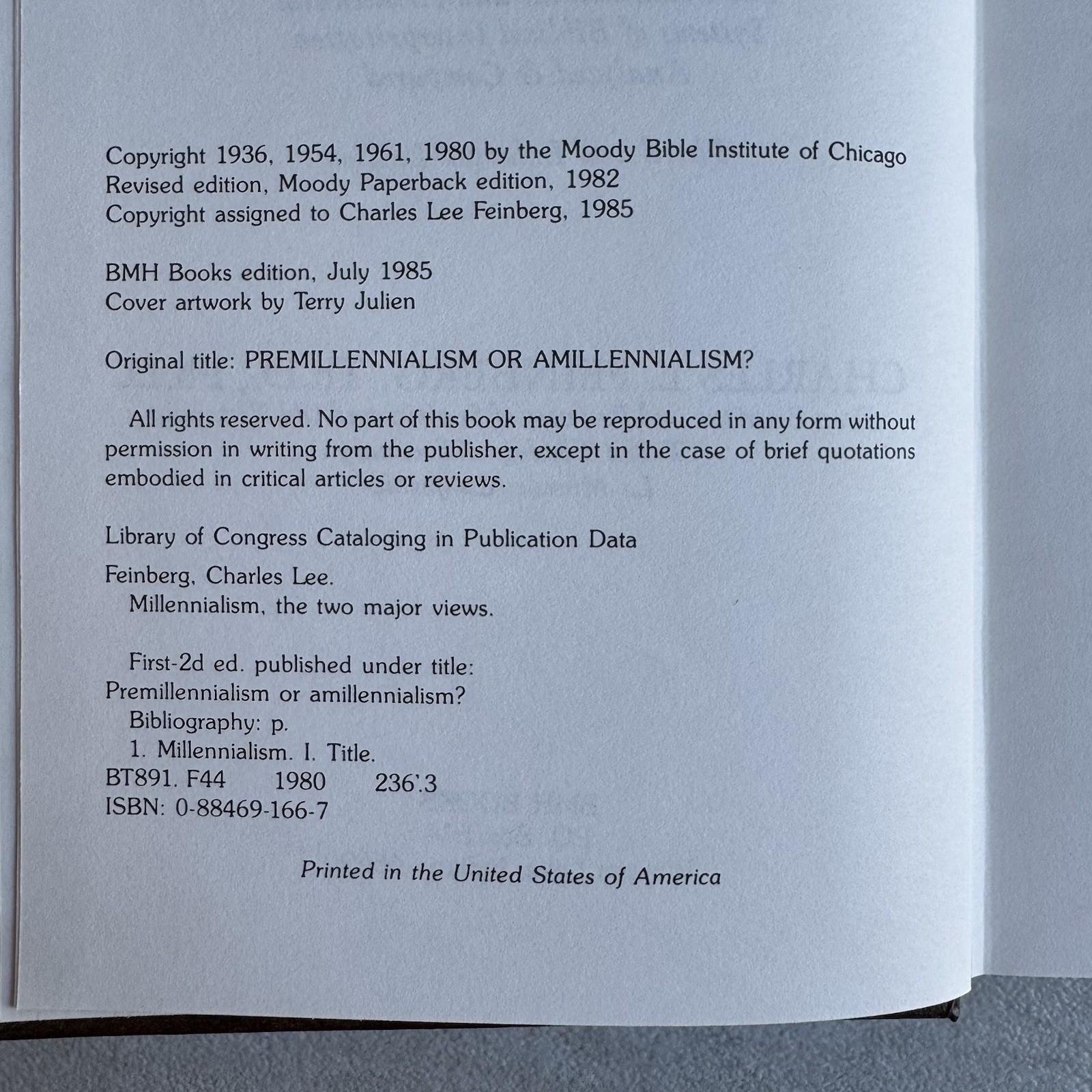 Millennialism: The Two Major Views by Charles L. Feinberg – BMH Books, HC, 1985