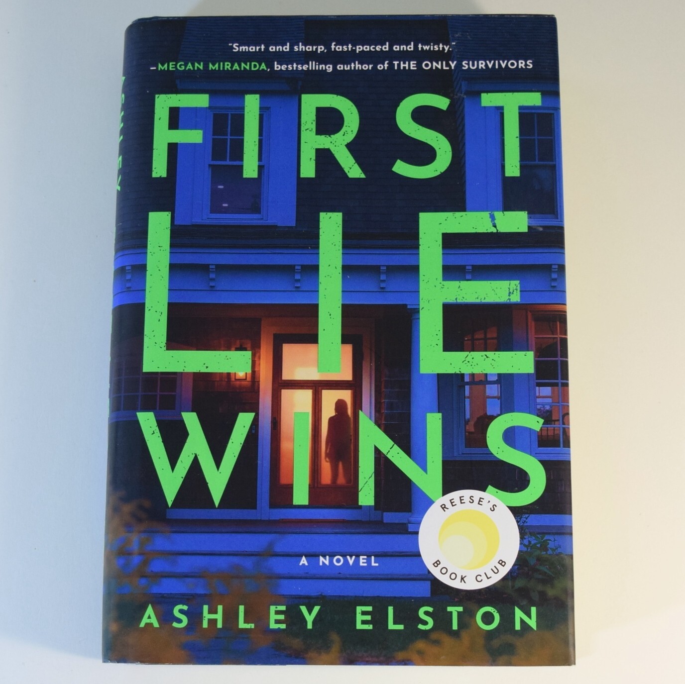 First Lie Wins : A Novel – Hardcover by Ashley Elston