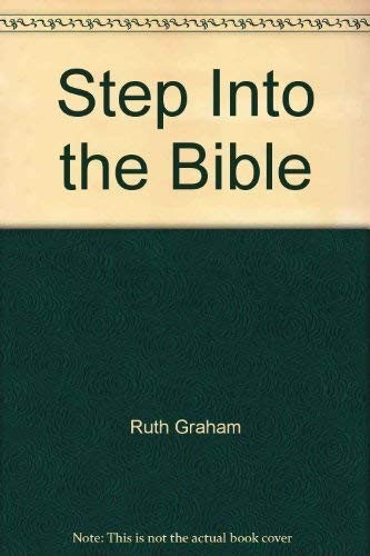 Step Into the Bible (100 Bible Stories for Family Devotions)