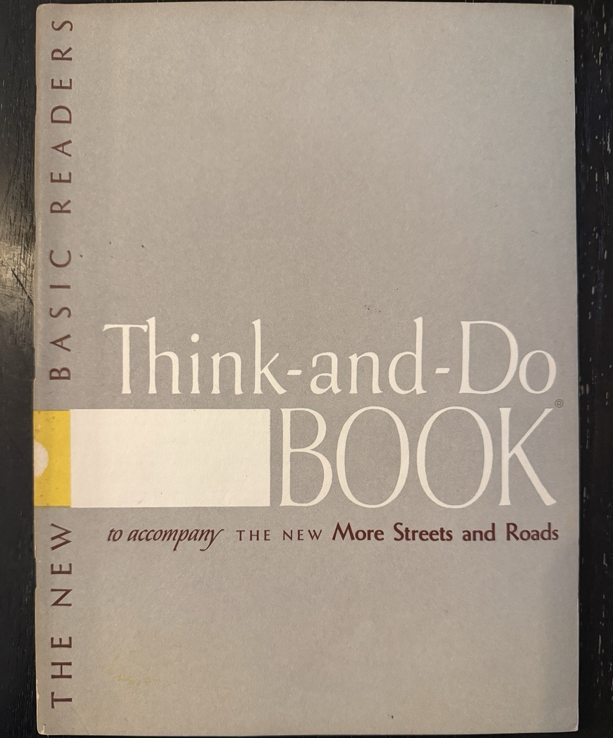 Scott Foresman Think-and-Do Book PB Illus 1956 New More Streets and Roads