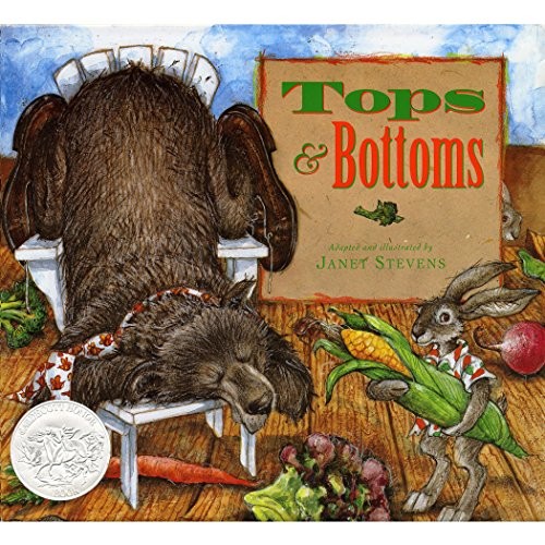 TOPS & BOTTOMS (CALDECOTT HONOR BOOK) By Janet Stevens – Hardcover **Mint**