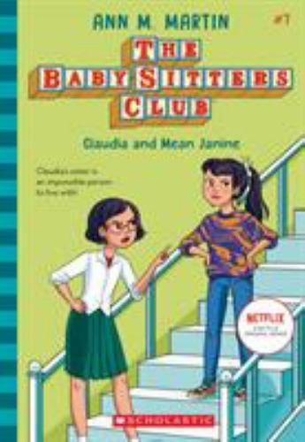 Claudia and Mean Janine; The Baby-Sitters C- 1338642278, Ann M Martin, paperback