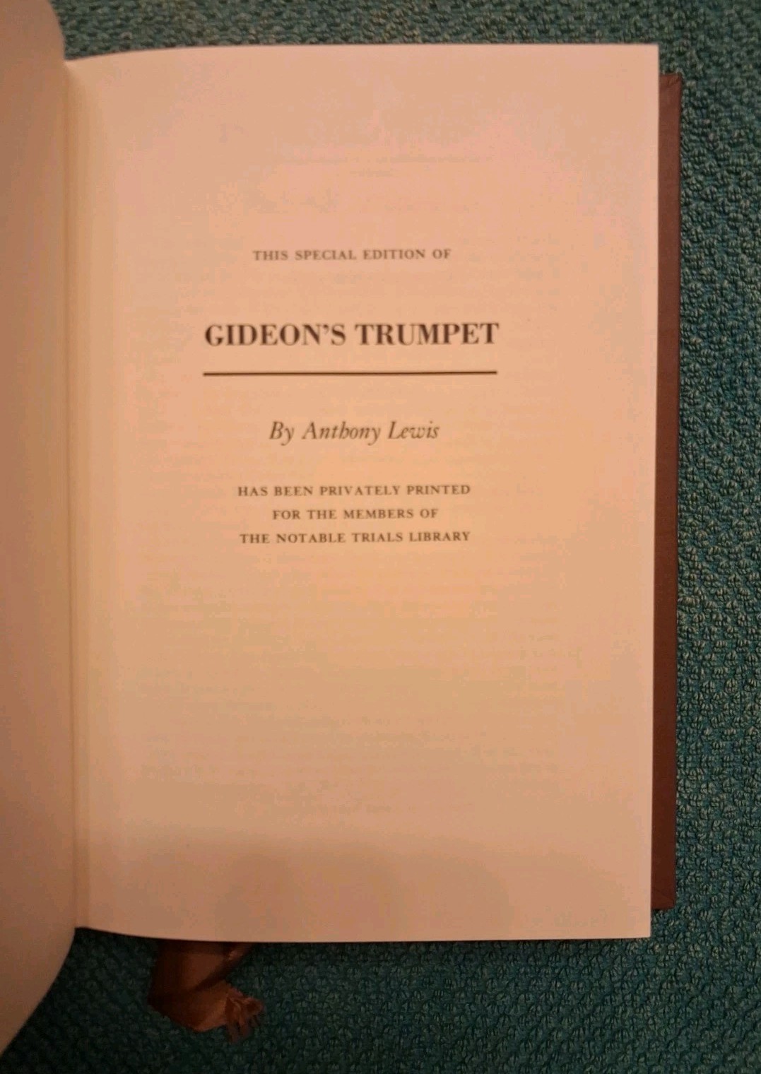 Gideon’s Trumpet by Anthony Lewis Notable Trials Library hardcover
