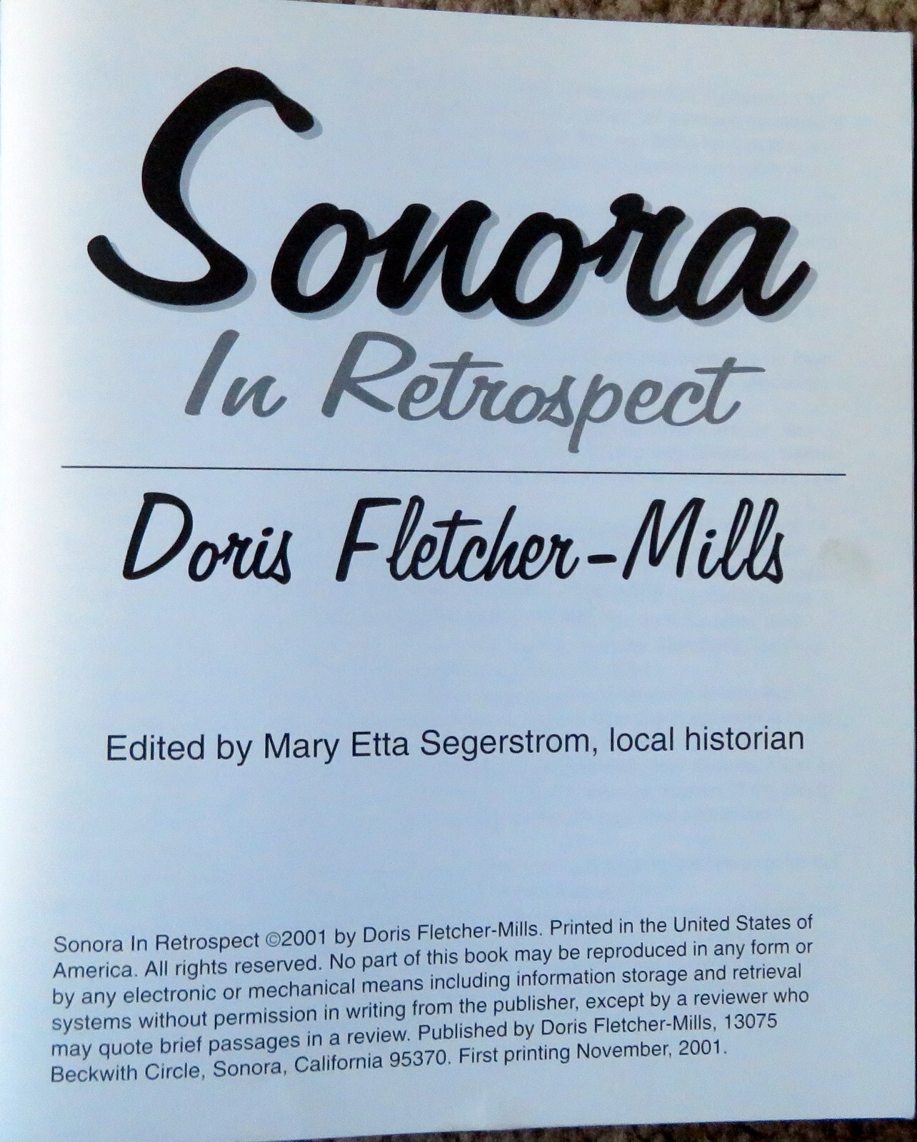 SONORA IN RETROSPECT by Doris Fletcher-Mills – First Printing, Nov. 2001, PB