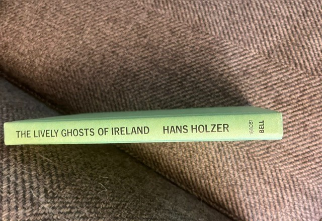 The Lively Ghosts of Ireland – Hans Holzer HC / DJ (1967) VERY GOOD