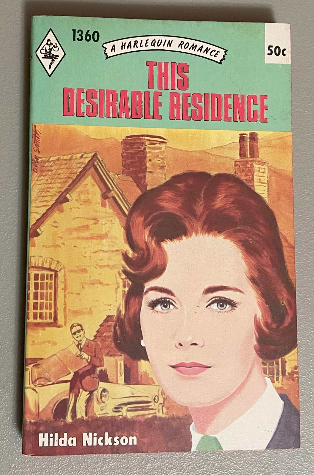 Vintage Harlequin Romance, This Desirable Residence – Hilda Nickson #1360, A410