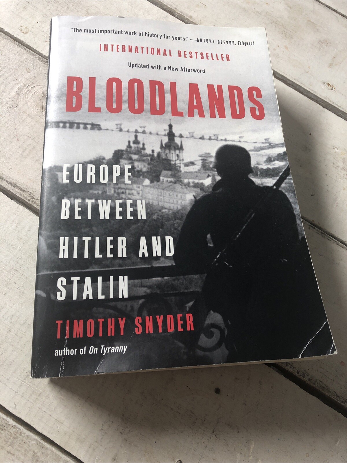 Bloodlands Europe Between Hitler and Stalin Timothy Snyder Paperback 2022