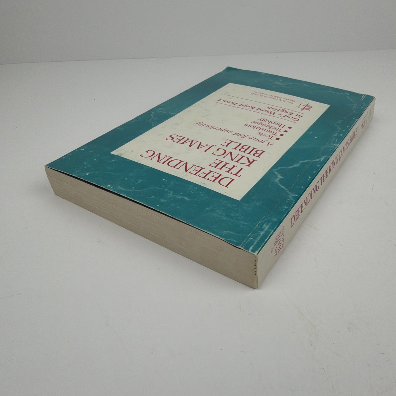 Defending The King James Bible D.A. Waite KJV Superiority 1994 3rd Printing PB