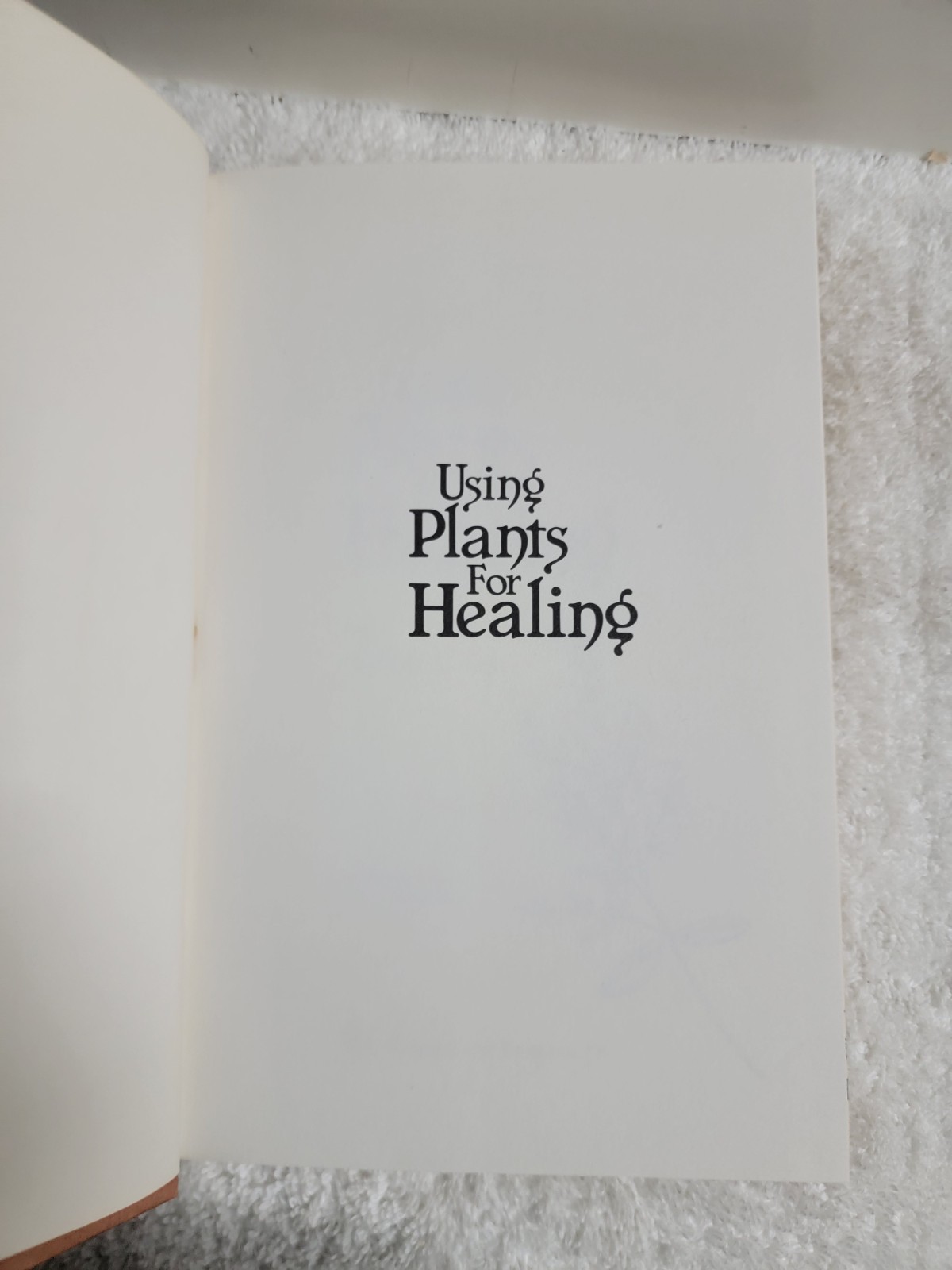 Using plants for healing: An American herbal Vintage 1963 LIKE NEW!