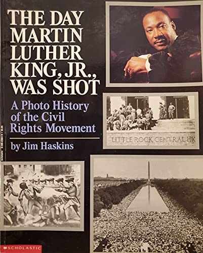 The Day Martin Luther King Jr. Was Shot – Paperback, by Haskins Jim – Very Good
