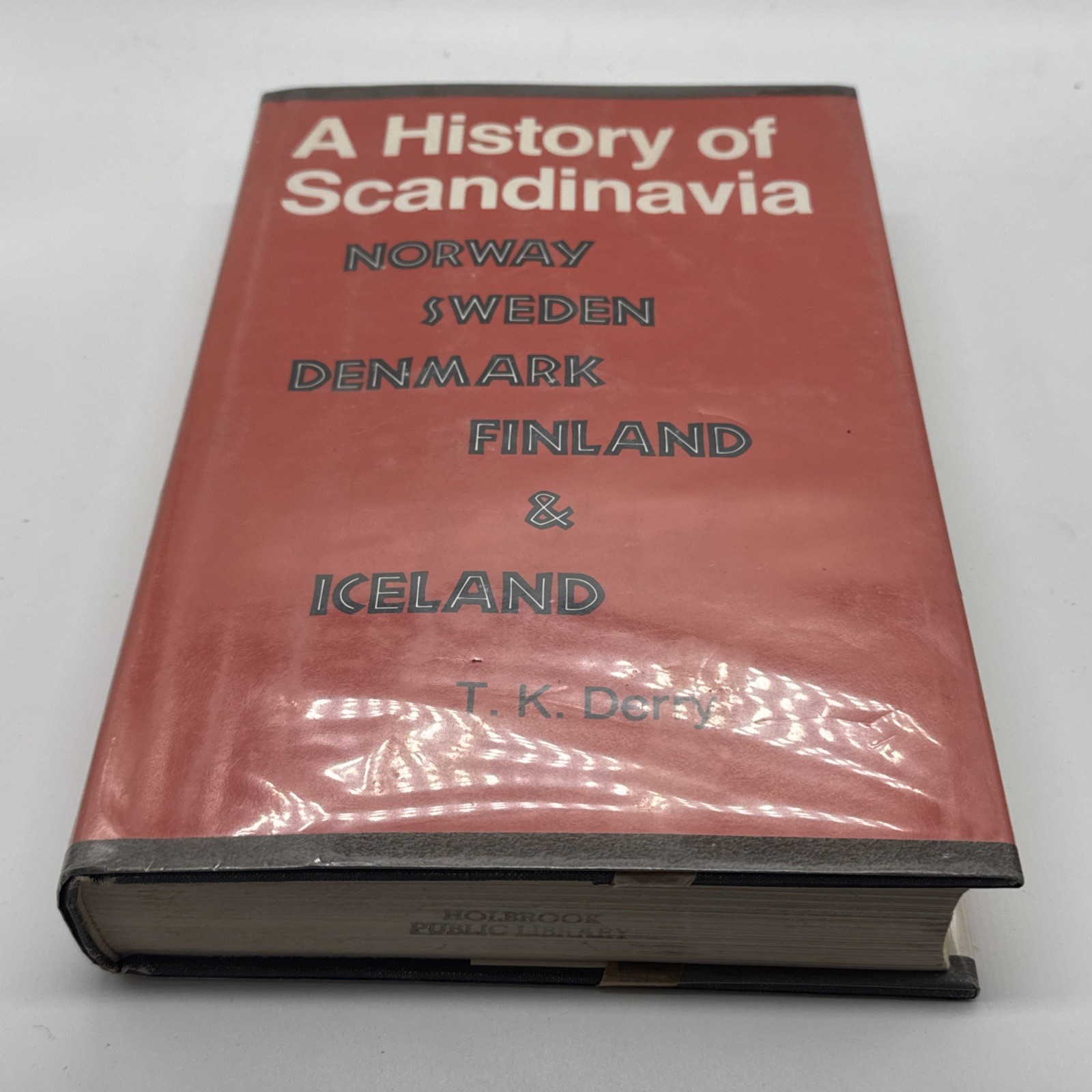 RARE! History of Scandinavia: Norway, Sweden, Denmark, Fin… by Derry 1979 HC
