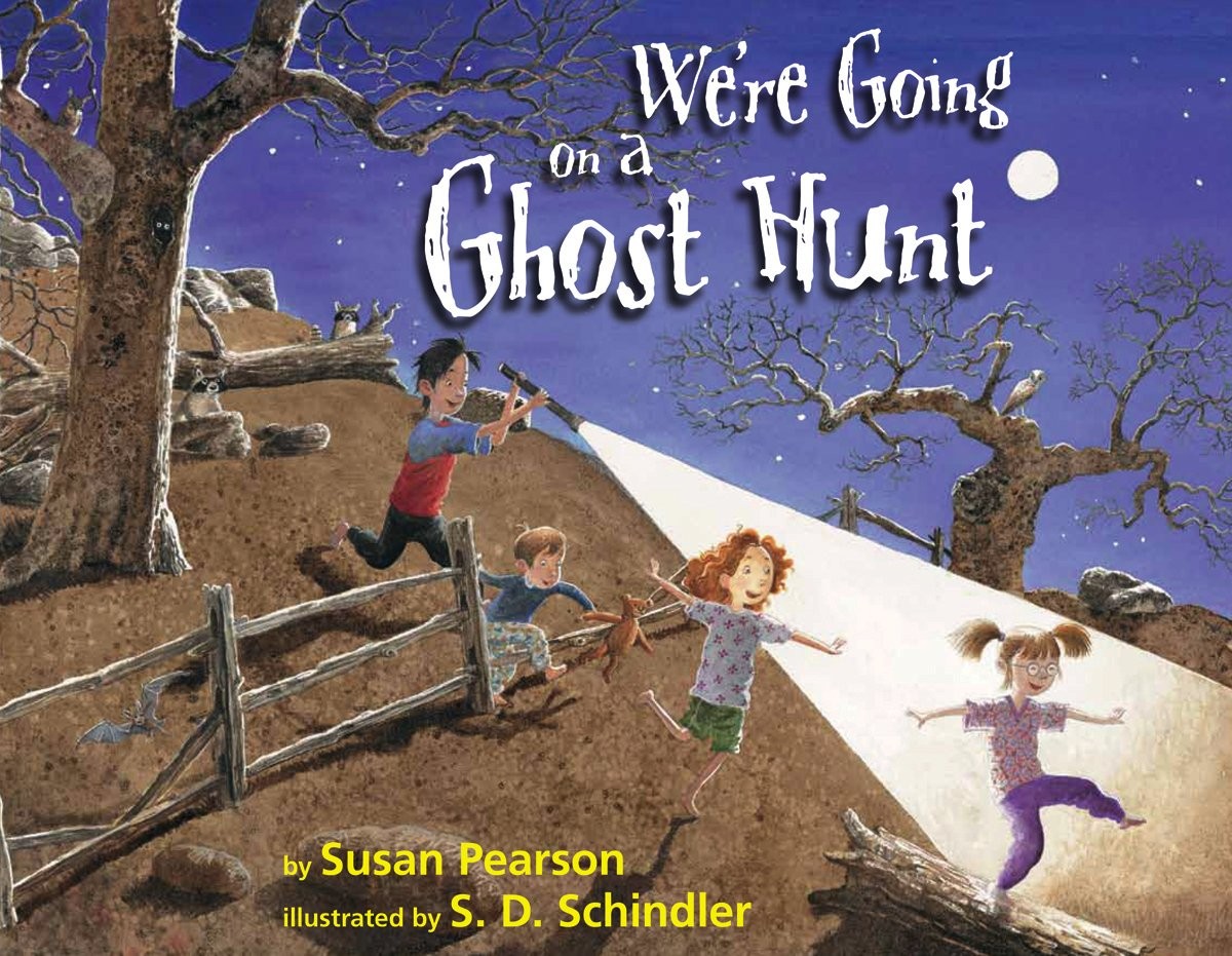 We’re Going on a Ghost Hunt – hardcover Pearson, Susan|Schindler, S.D.