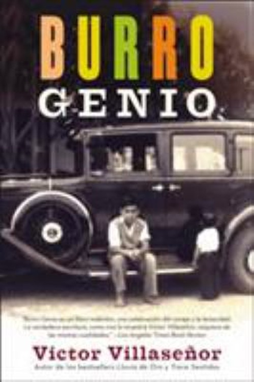 Burro Genio : A Memoir Perfect Victor Villasenor