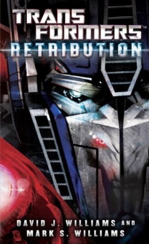 TRANSFORMERS: RETRIBUTION BY David J. Williams MASS_MARKET