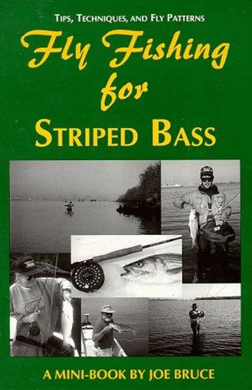 Fly Fishing for Striped Bass Paperback Joe Bruce
