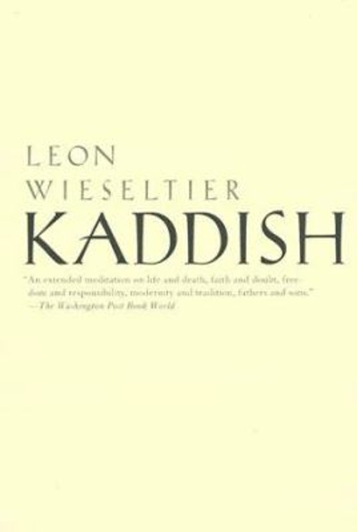 Kaddish Hardcover Leon Wieseltier