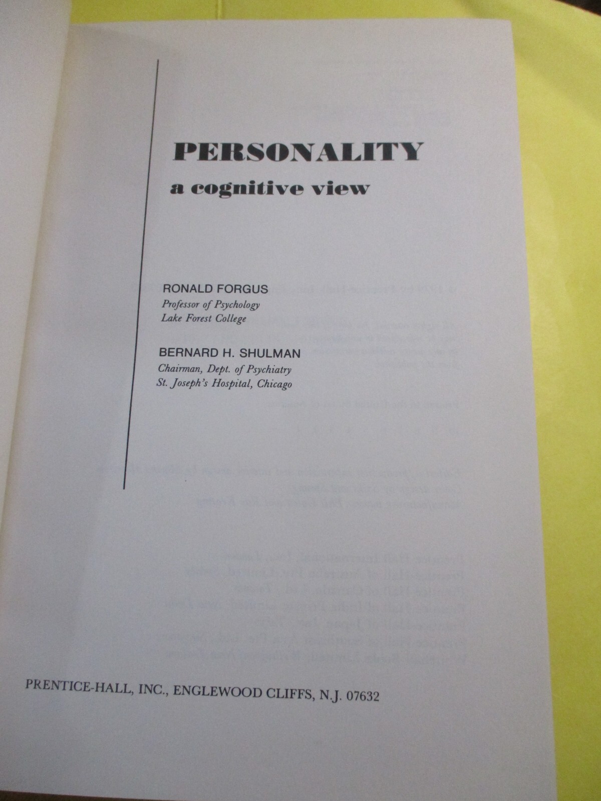 Personality: A Cognitive View by R. Forgus & B. Shulman HC 1979 EUC