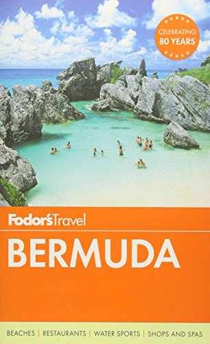 Fodor’s Bermuda (Travel Guide) – Paperback, by Fodor’s Travel Guides – Very Good