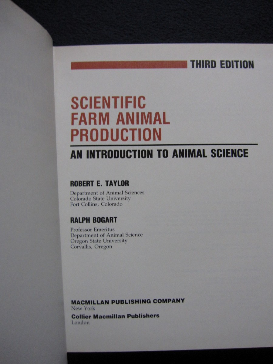 Scientific Farm Animal Production- an Introduction to Animal Science 3rd Ed