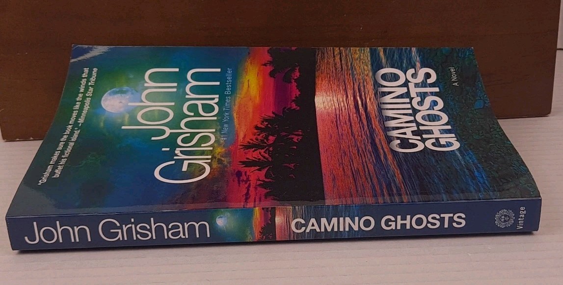 Camino Ghosts: A Fiction Novel – Paperback Grisham, John 292 Pages