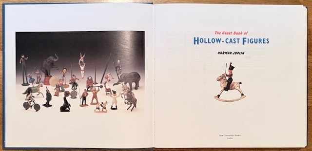 Great Book of Hollow-Cast Figures Norman Joplin 1993 HC DJ New Cavendish Books