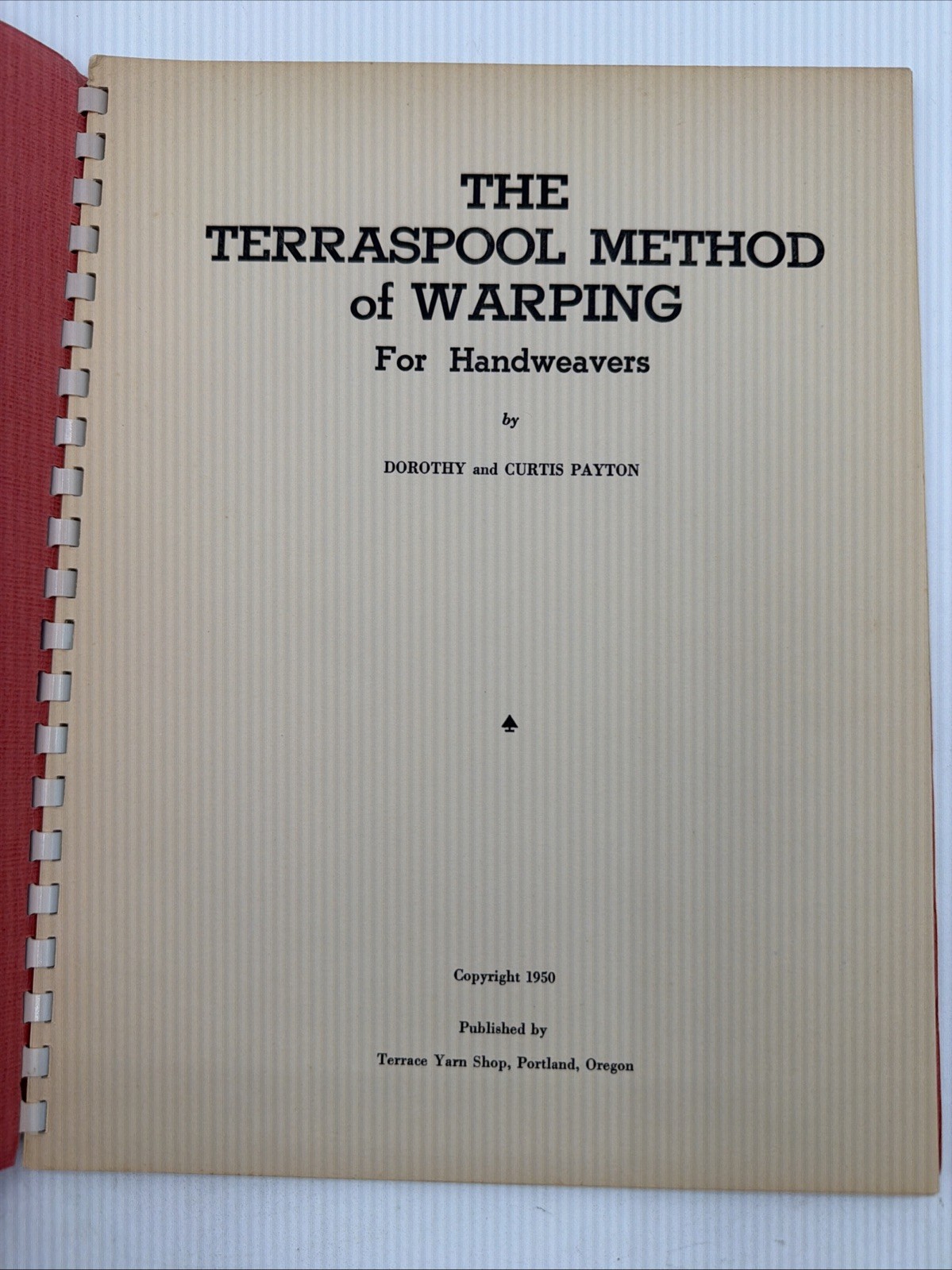 The Terraspool Method Of Warping Dorothy And Curtis Payton 1950 Quilt 16 Pages