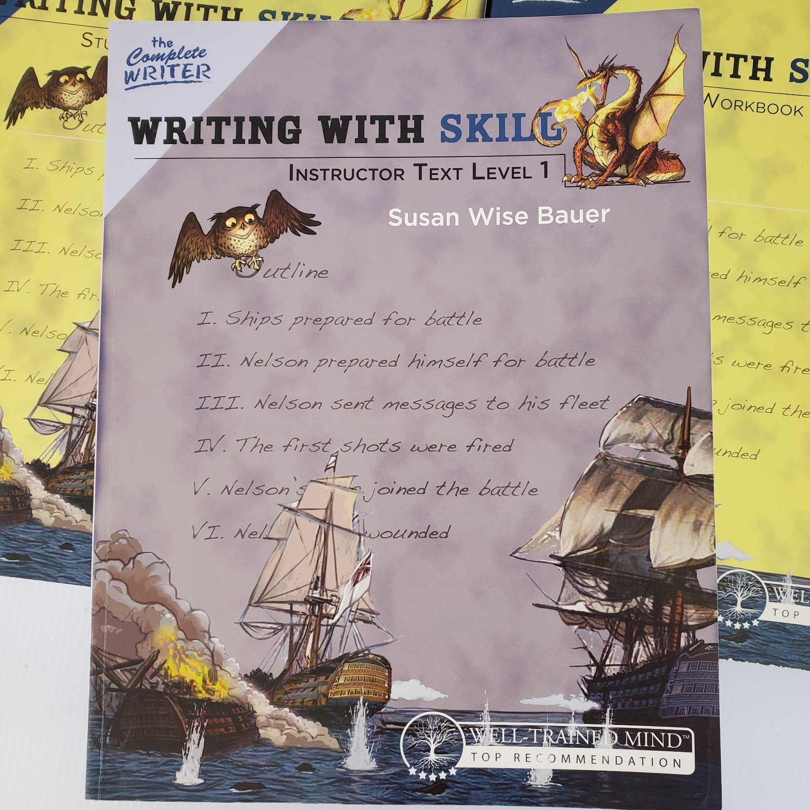 Writing with Skill Level 1 Well Trained Mind ~ Workbook x2 & Instructor ~ Bauer