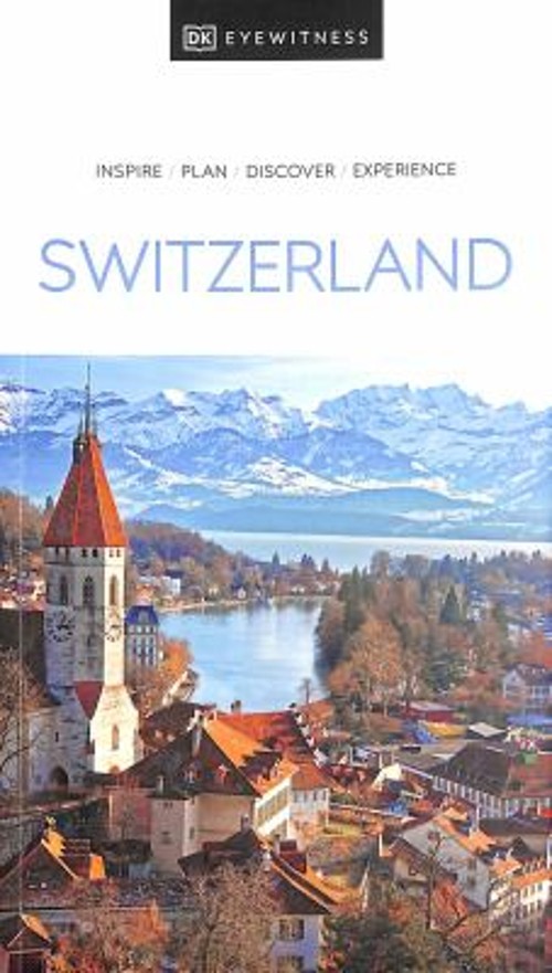 DK Eyewitness Switzerland Paperback DK Eyewitness