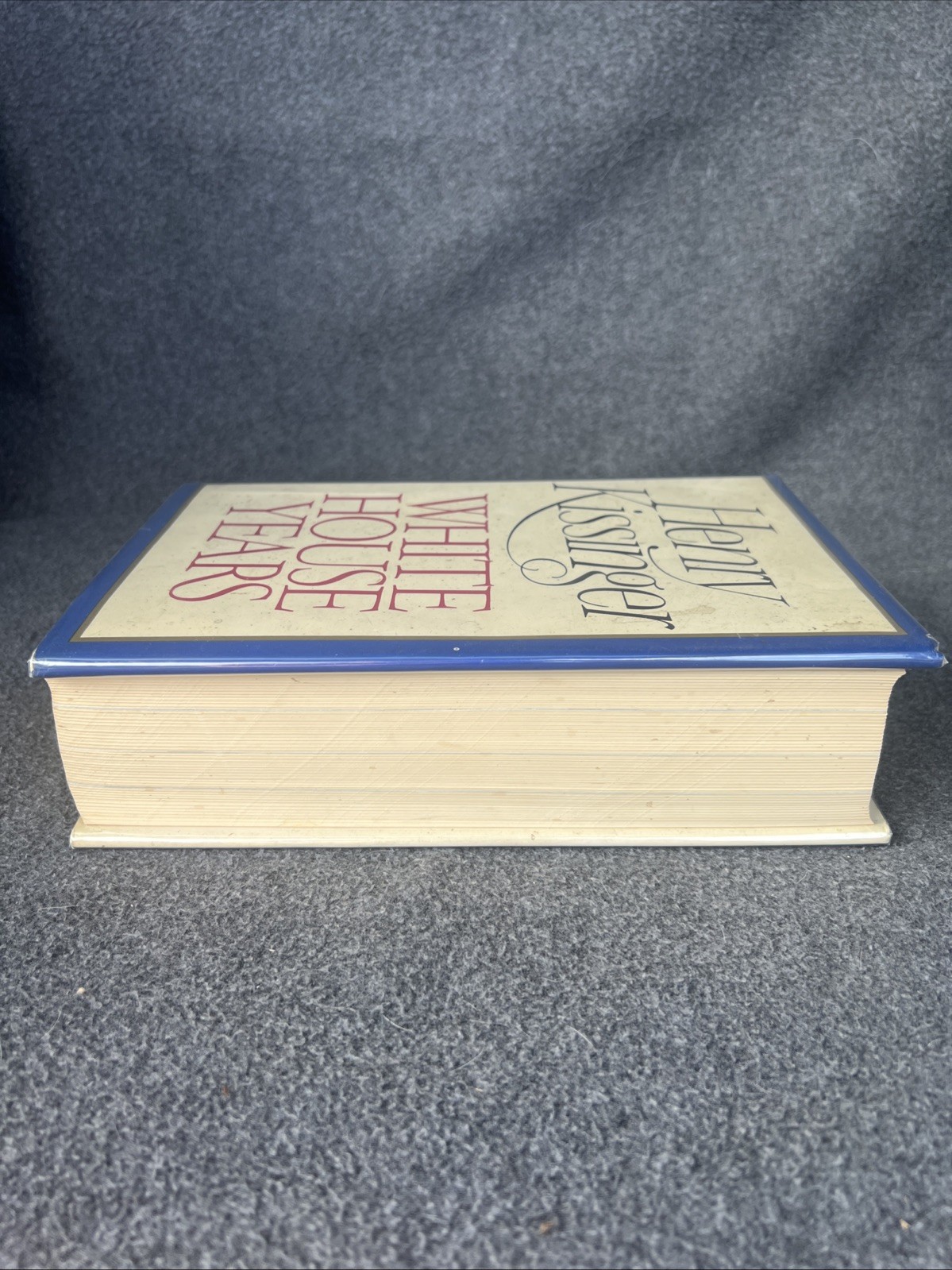 Signed 1st Ed 2nd Print | White House Years by Henry Kissinger | Hardcover