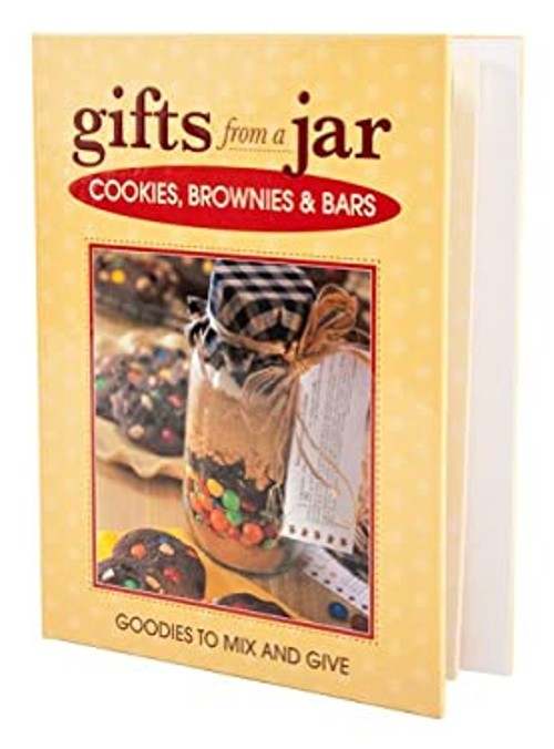 Gifts from a Jar : Cookies, Brownies and Bars Spiral